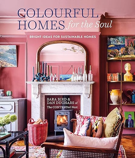 Colourful Homes For the Soul